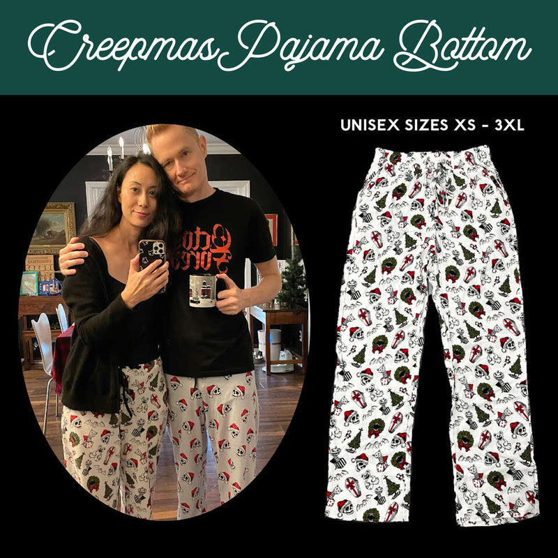 Creepmas Pajama Bottoms with drawstring and pockets - Unisex sizes XS - 3XL