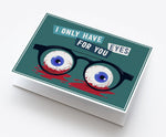 Zombie I only have eyes for you pun valentine's